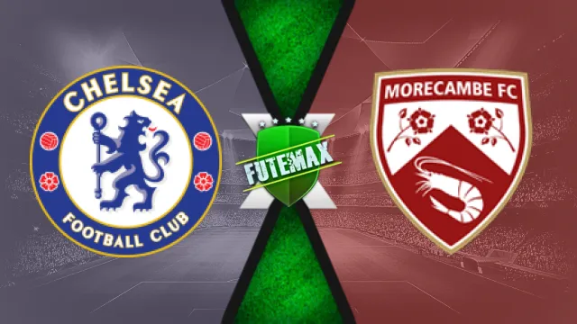 Assistir Chelsea x Morecambe ao vivo online HD 11/01/2025