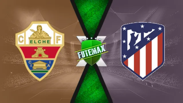 Assistir Elche x Elche x Atlético de Madrid ao vivo online HD 15/01/2025