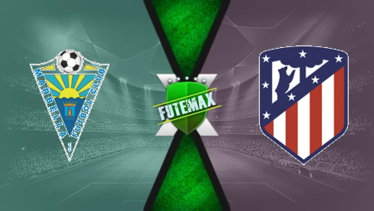 Futemax Assistir Marbella x Atletico de Madrid ao vivo online HD 04/01/2025