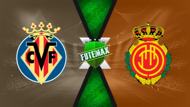 Assistir Villarreal x Mallorca ao vivo online HD 20/01/2025